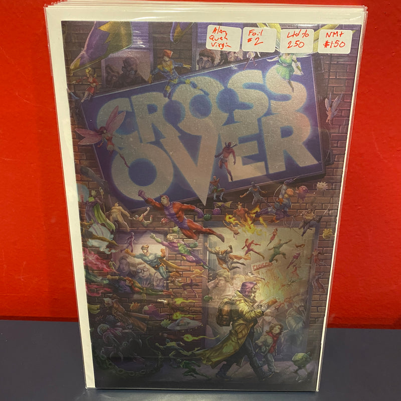 Crossover #2 - Alan Quah Foil Virgin Variant Ltd to 250 - NM+