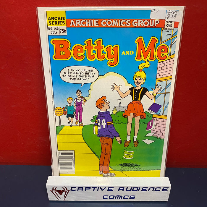 Betty and Me #140 - CPV - VF/NM