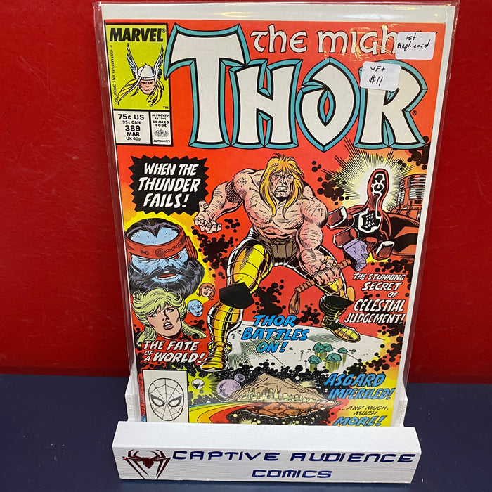 Thor, Vol. 1 #389 - 1st Replicoid - VF+