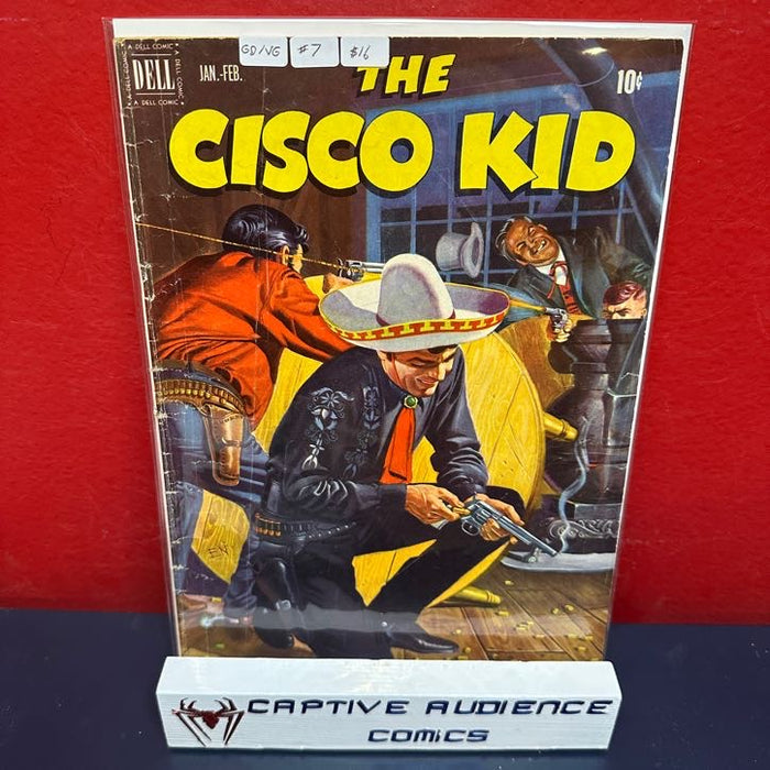 Cisco Kid, The #7 - GD/VG