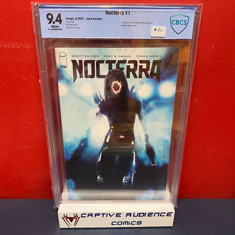 Nocterra #1 - 1st Appearance of Valentine Riggs, Augustus. Bailey and Blacktop Bill - CBCS 9.4 (NOT CGC)