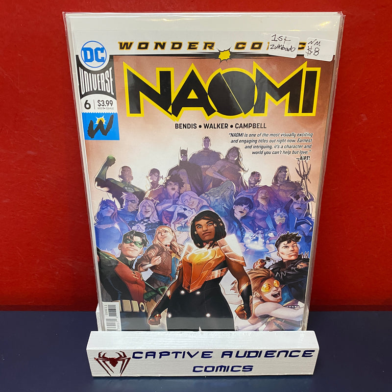 Naomi #6 - 1st Zumbado - NM