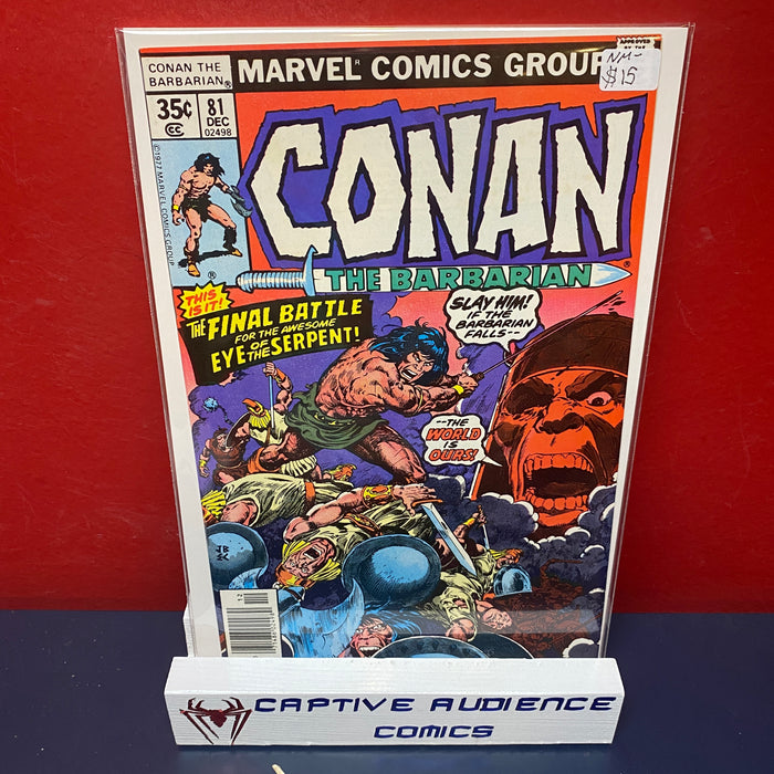Conan the Barbarian, Vol. 1 #81 - NM-