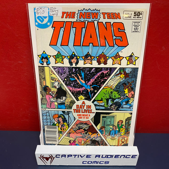 New Teen Titans, The Vol. 1 #8 - 1st Terry Long - NM-