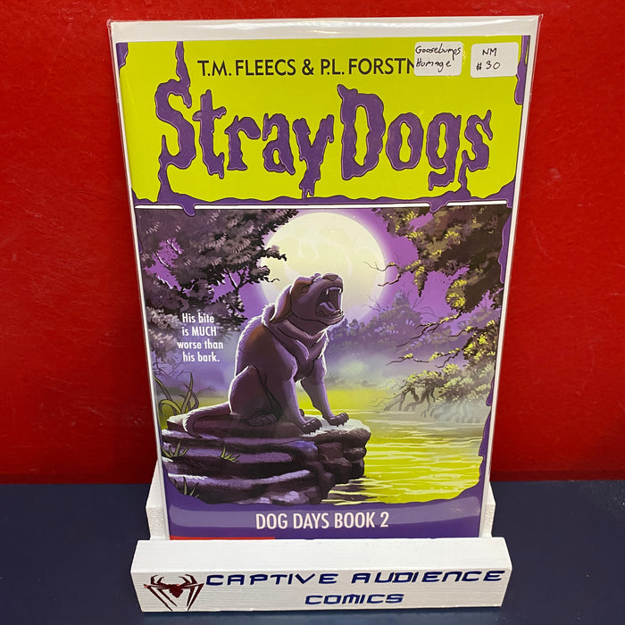 Stray Dogs: Dog Days #2 - Goosebumps Homage - NM