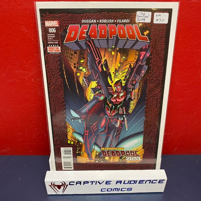 Deadpool, Vol. 5 #6 - 1st Deadpool 2099 - NM