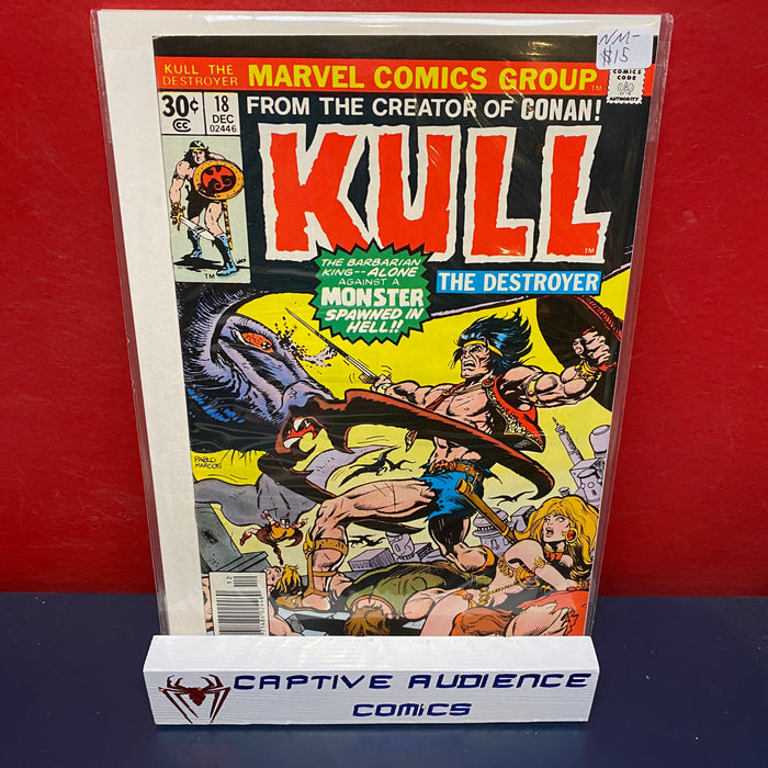 Kull The Conqueror, Vol. 1 #18 - NM-