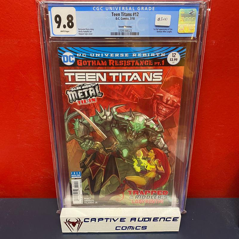 Teen Titans, Vol. 6 #12 - 1st Full Batman Who Laughs 2nd Print - CGC 9.8