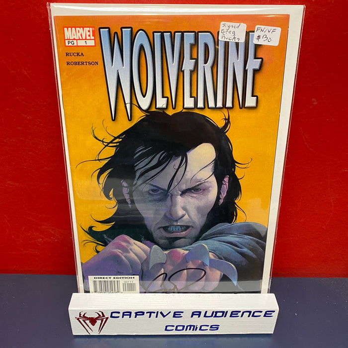 Wolverine, Vol. 3 #1 - Signed by Greg Rucka - FN/VF